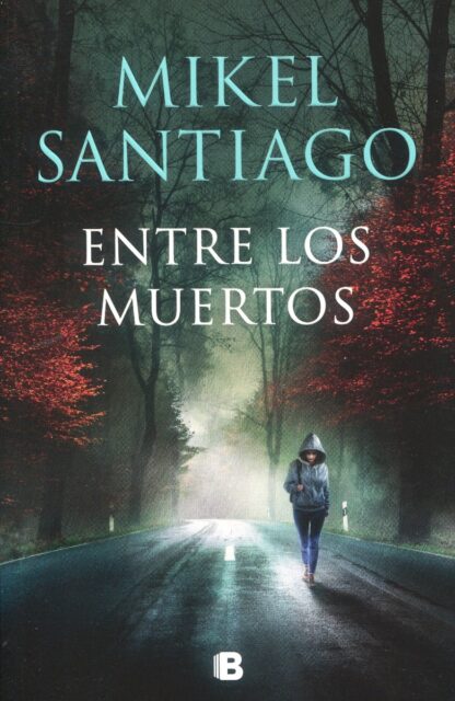Entre los muertos (Trilogía de Illumbe 3)