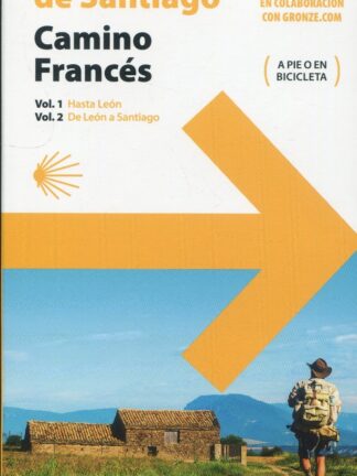El Camino de Santiago. Camino Francés (2 volúmenes)