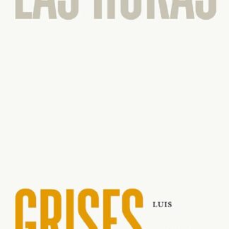 Horas Grises