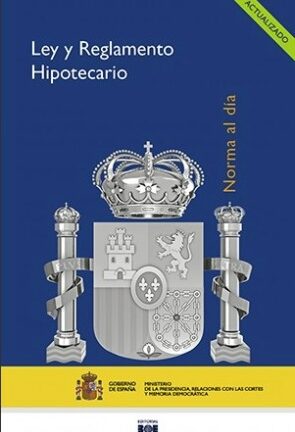 Ley y Reglamento Hipotecario BOE