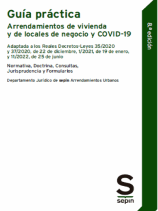Guía práctica de Arrendamientos de vivienda y de locales de negocio y COVID-19