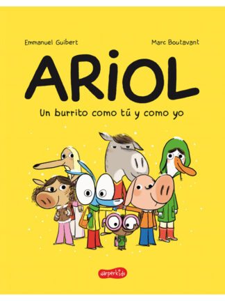 Ariol. Un burrito como tú y como yo