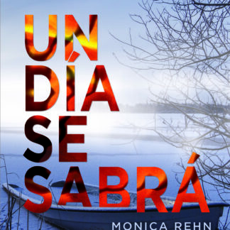Un día se sabrá
