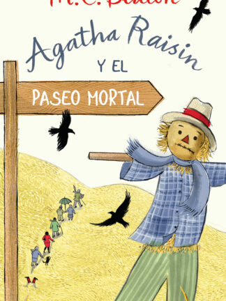 Agatha Raisin y el paseo mortal (Agatha Raisin 4)