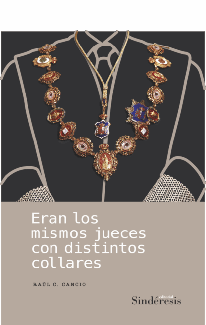 Eran los mismos jueces con distintos collares