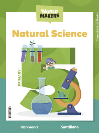 NATURAL SCIENCE STD BOOK MADRID 5 PRIMARY WORLD MAKERS