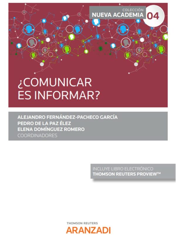 COMUNICAR ES INFORMAR. ALEJANDRO FERNÁNDEZ PACHECO