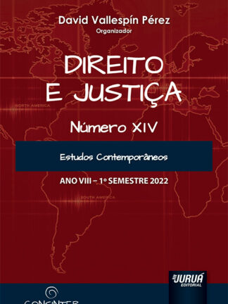 Revista internacional CONSINTER de direito. Ano VIII. Número XIV 1º Semestre 2022 Estudos contemporâneos