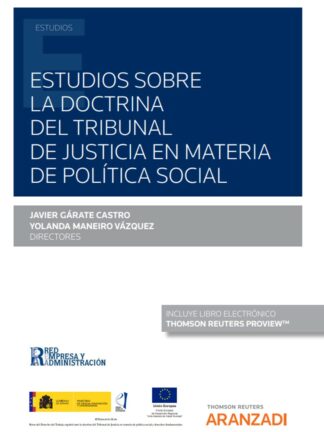 Estudios sobre la doctrina del Tribunal de Justicia en materia de política social