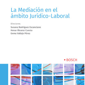 Mediación en el ámbito jurídico-laboral