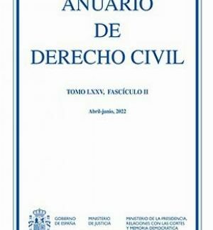 Anuario de Derecho Civil Tomo LXXV/ II, Abril-Junio MMXXII