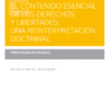 Contenido esencial de los derechos y libertades: una reinterpretación doctrinal -0