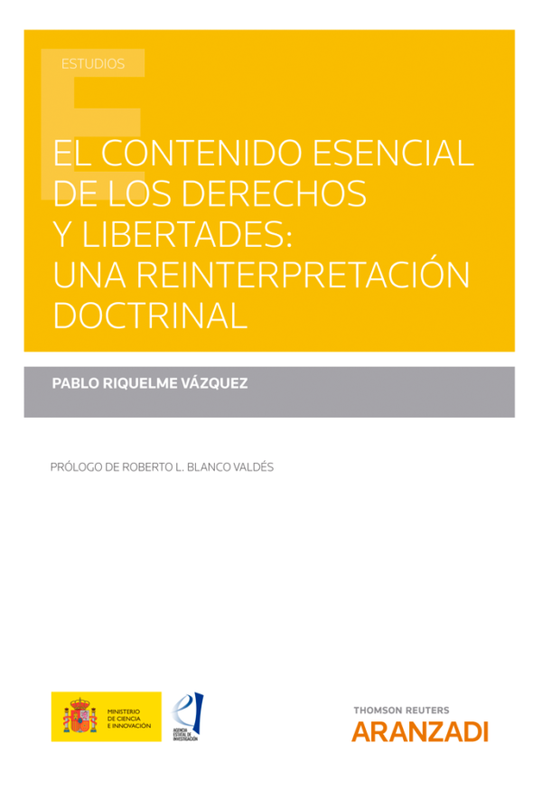 Contenido esencial de los derechos y libertades: una reinterpretación doctrinal -0
