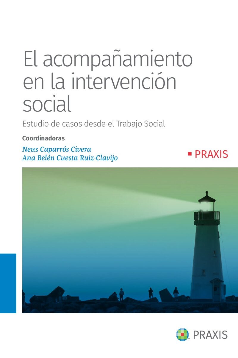 Acompañamiento en la intervención social. Estudio de casos desde el trabajo social-0
