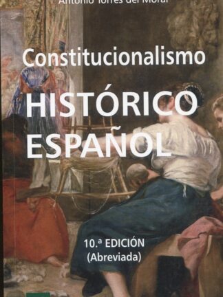 Constitucionalismo histórico español 2022