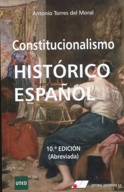 Constitucionalismo histórico español 2022