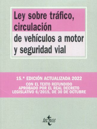 Ley sobre tráfico, circulación de vehículos a motor y seguridad vial 2022