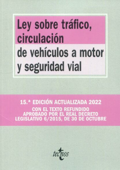Ley sobre tráfico, circulación de vehículos a motor y seguridad vial 2022