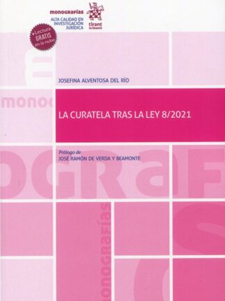 La curatela tras la ley 8/2021