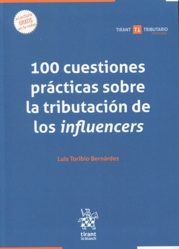 100 cuestiones prácticas sobre la tributación de los influencers -0