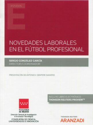 Novedades laborales en el fútbol profesional
