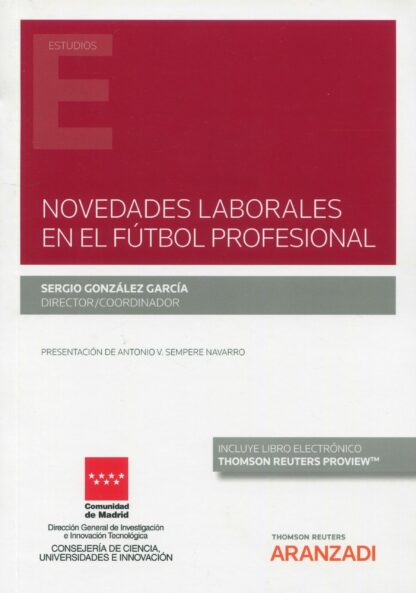 Novedades laborales en el fútbol profesional