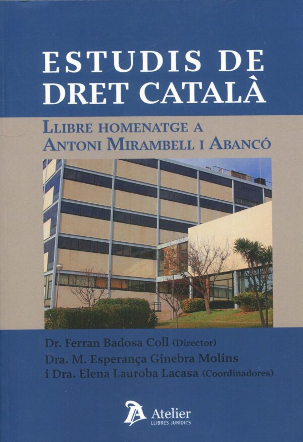 Estudis de dret catalá9788418780349