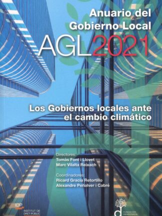 Anuario del Gobierno Local AGL 2021. Los gobiernos locales ante el cambio climático