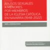 Abusos sexuales a menores por miembros de la iglesia católica en Navarra (1948-2022)