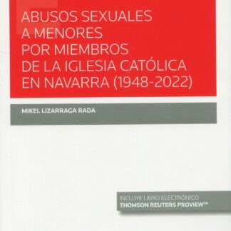 Abusos sexuales a menores por miembros de la iglesia católica en Navarra (1948-2022)