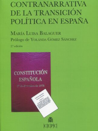 Contranarrativa de la transición política en España 2022