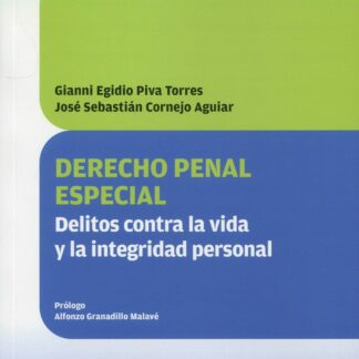 Derecho penal especial. Delitos contra la vida y la integridad personal