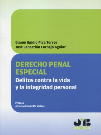 Derecho penal especial. Delitos contra la vida y la integridad personal