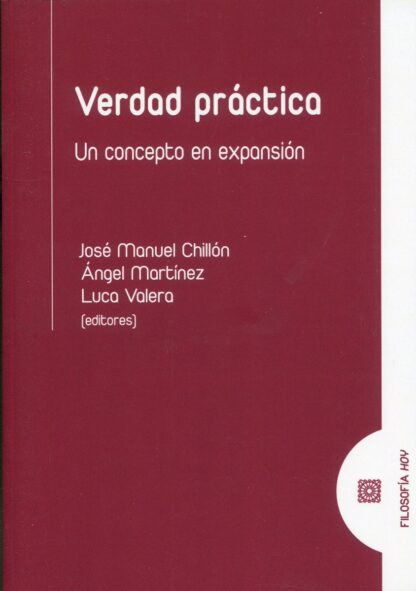 Verdad práctica. Un concepto en expansión