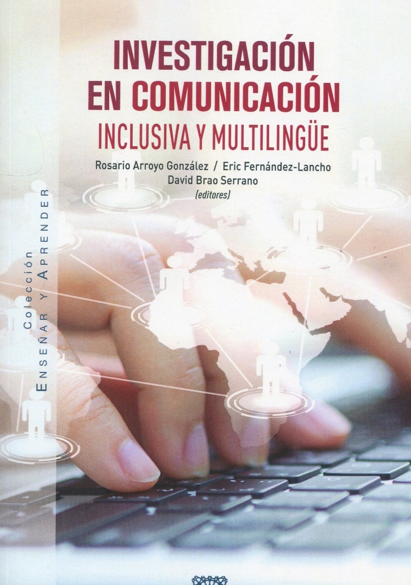Investigación en comunicación inclusiva y multilingüe -0