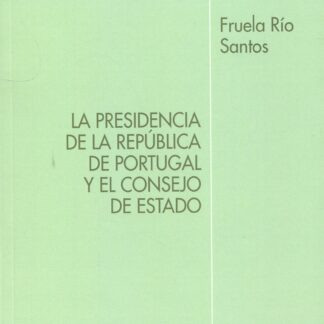 La Presidencia de la república de Portugal y el Consejo de Estado