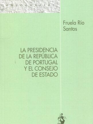 La Presidencia de la república de Portugal y el Consejo de Estado
