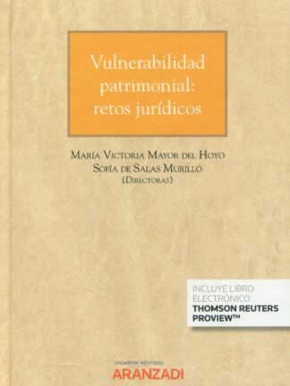 Vulnerabilidad patrimonial: retos jurídicos