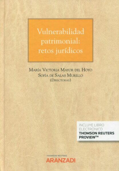 Vulnerabilidad patrimonial: retos jurídicos
