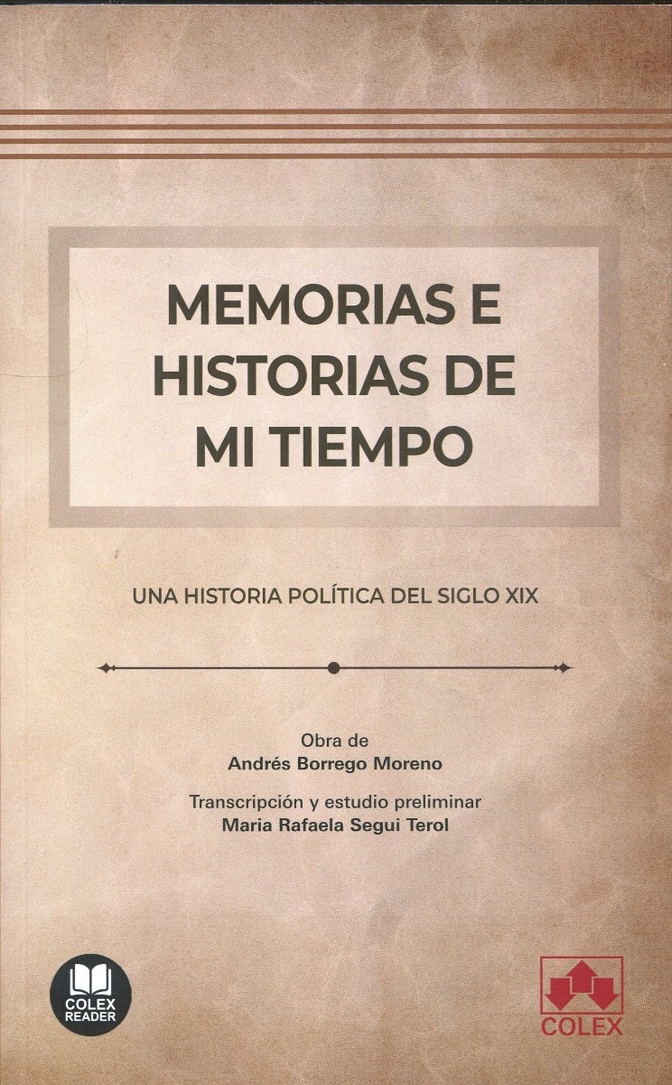Memorias e historias de mi tiempo. Una historia política del siglo XIX-0