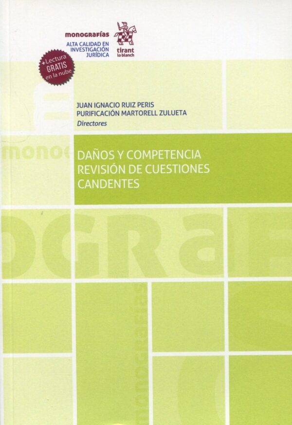 Daños y Competencia. Revisión de Cuestiones Candentes -0