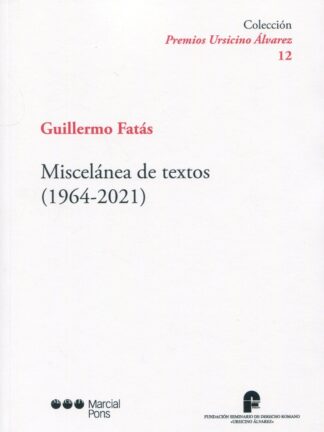 Miscelánea de textos (1964-2021)
