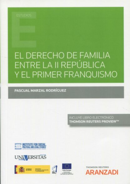 El Derecho de familia entre la II República y el primer franquismo
