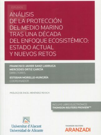 Análisis de la protección del medio marino tras una década del enfoque ecosistémico: estado actual y nuevos retos