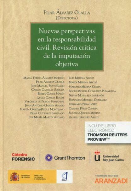 Nuevas perspectivas en la responsabilidad civil. Revisión crítica de la imputación objetiva