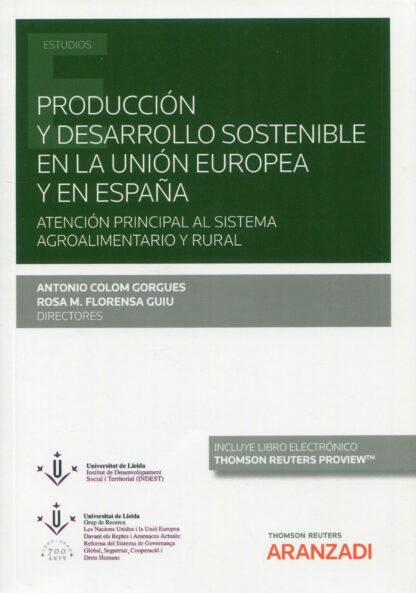 Producción y desarrollo sostenible en la Unión Europea y en España