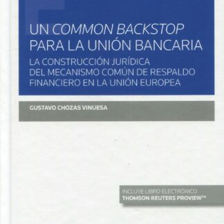 Un common backstop para la Unión Bancaria