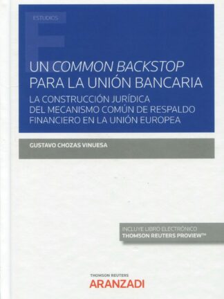 Un common backstop para la Unión Bancaria