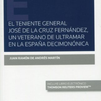 El Teniente General José de la Cruz, un veterano de ultramar en la España Decimonónica
