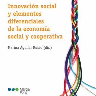 Innovación social y elementos diferenciales de la economía social y cooperativa